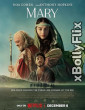 Mary 2024 Dual Audio (ORG) [Hindi+English] Hollywood Hindi Dubbed Movie Download
